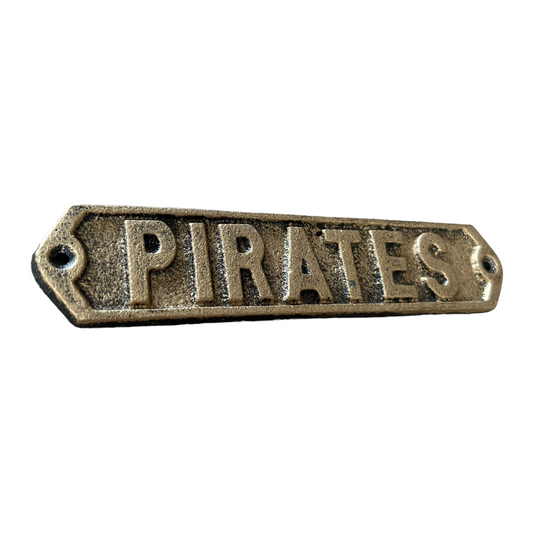 Pirates Plaque | Cast Iron | Willow & the Waves Collection